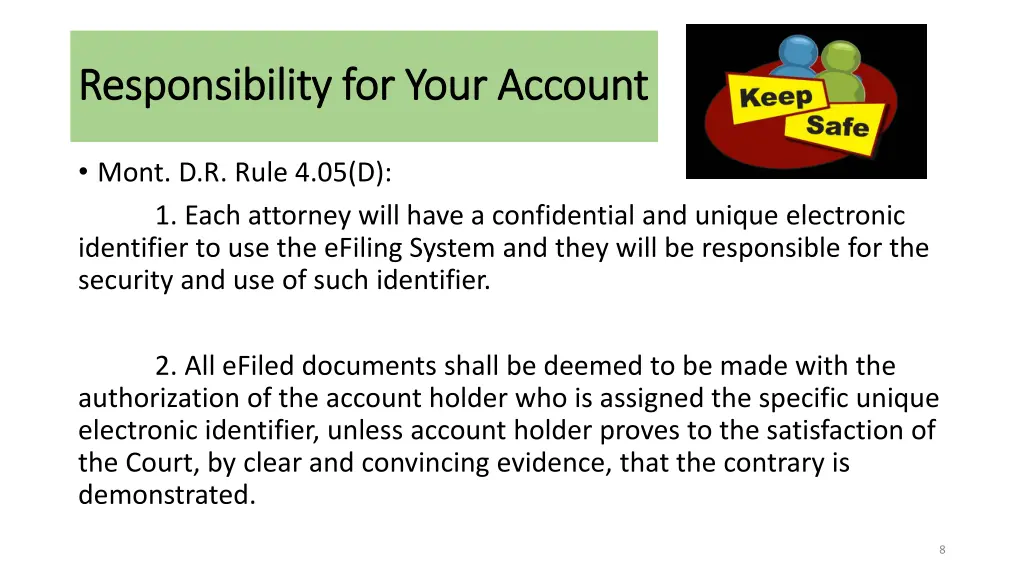 responsibility for your account responsibility