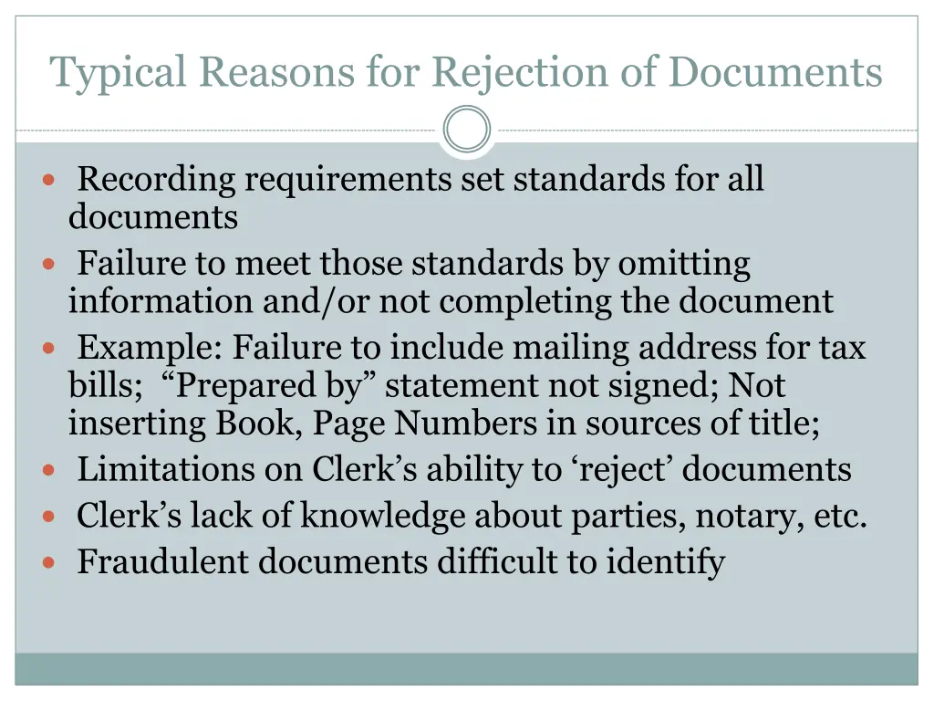 typical reasons for rejection of documents