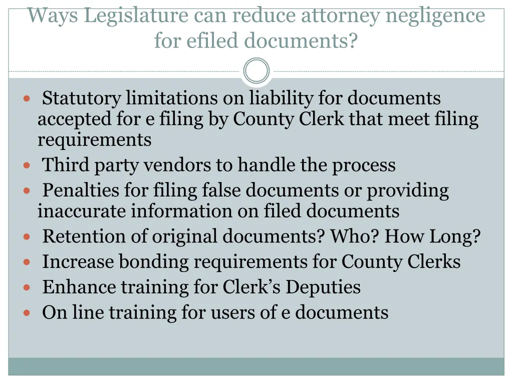 ways legislature can reduce attorney negligence