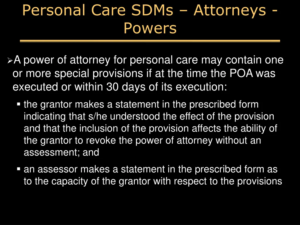 personal care sdms attorneys powers