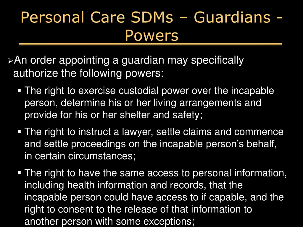 personal care sdms guardians powers