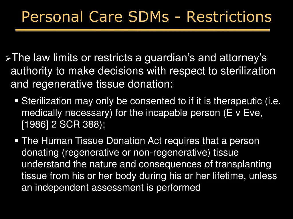 personal care sdms restrictions