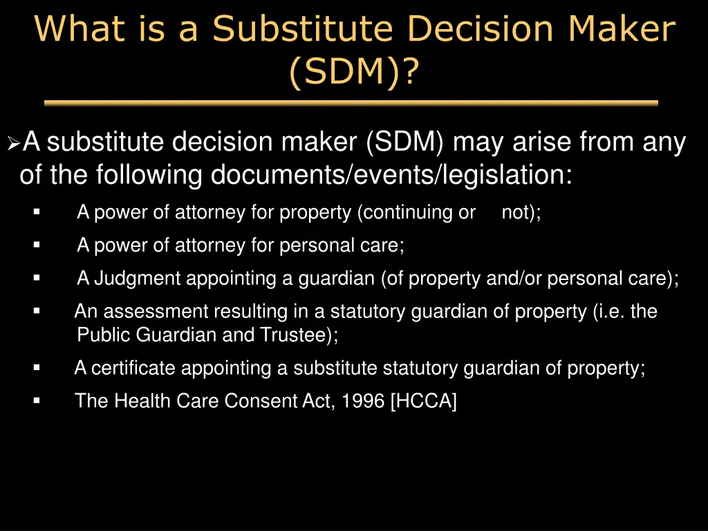 what is a substitute decision maker sdm