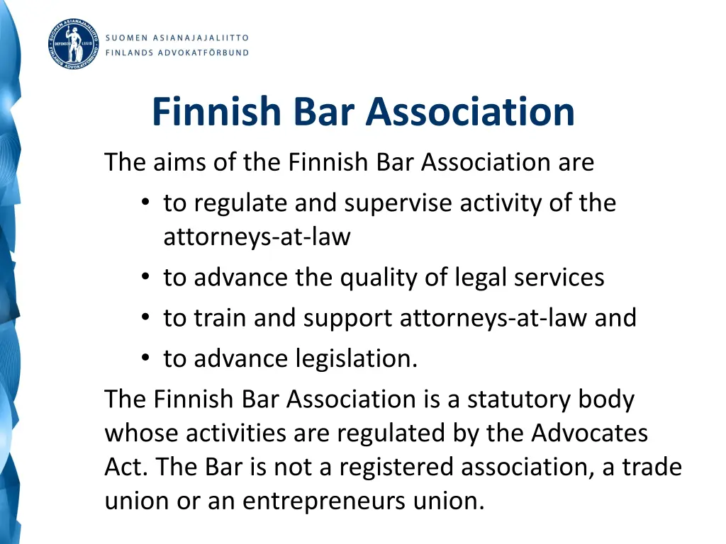 finnish bar association the aims of the finnish