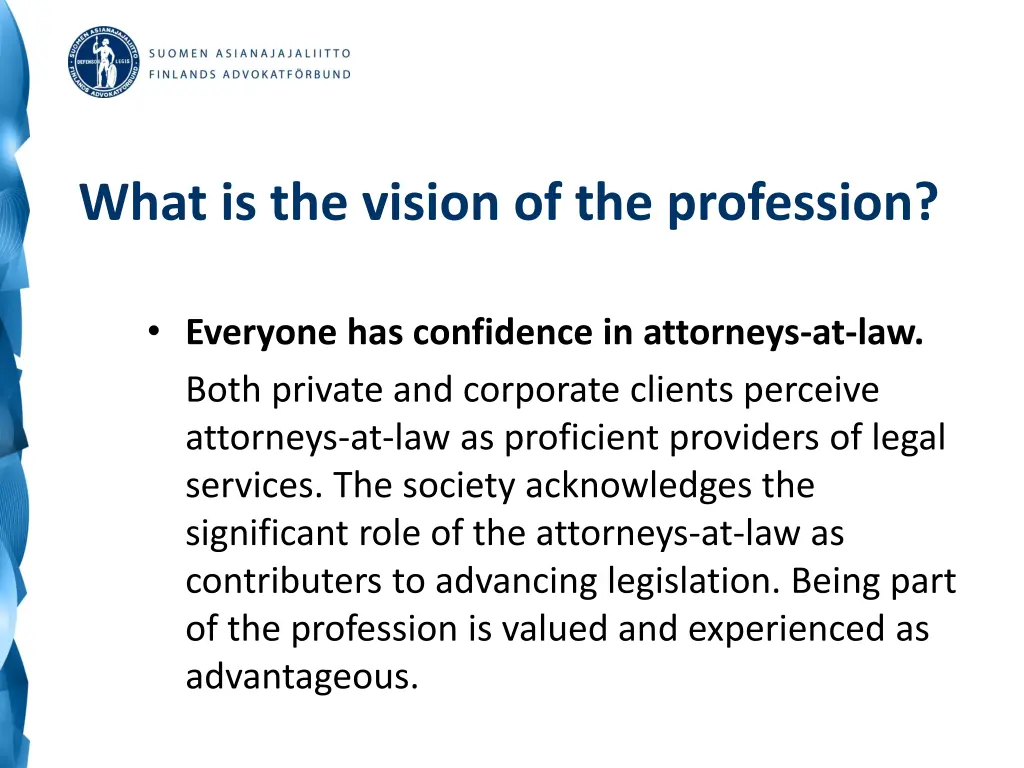 what is the vision of the profession