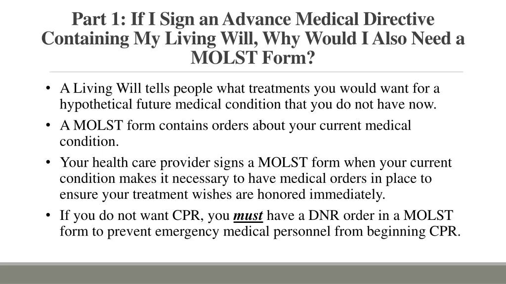 part 1 if i sign an advance medical directive