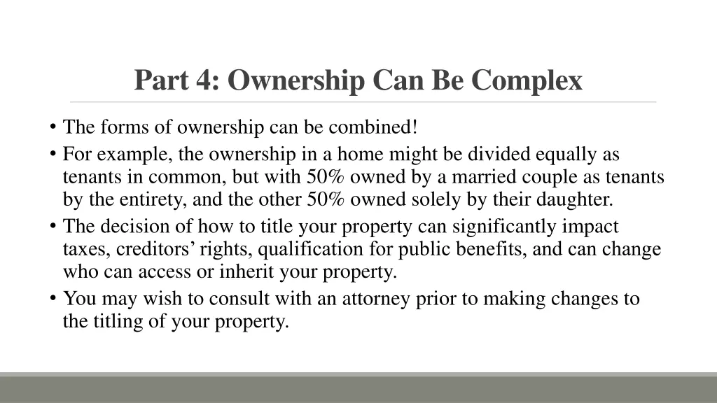 part 4 ownership can be complex