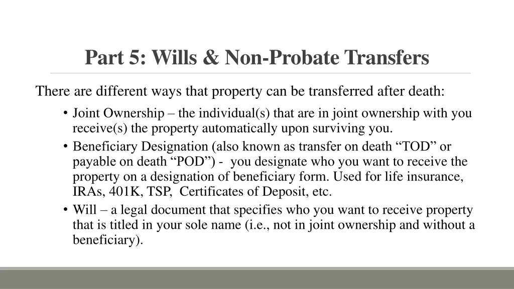 part 5 wills non probate transfers