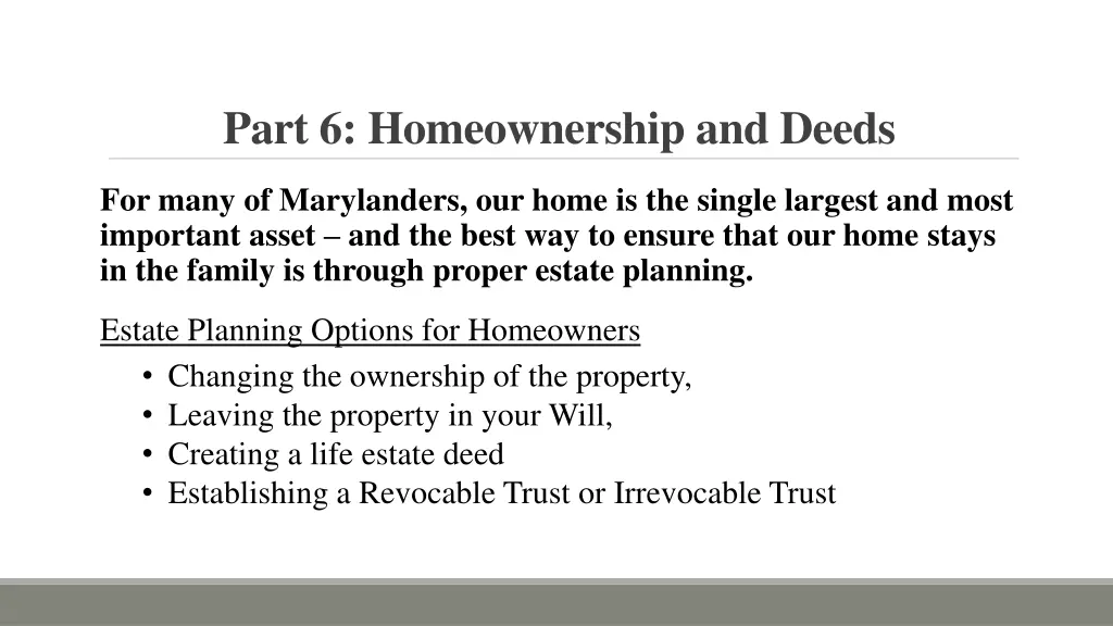 part 6 homeownership and deeds