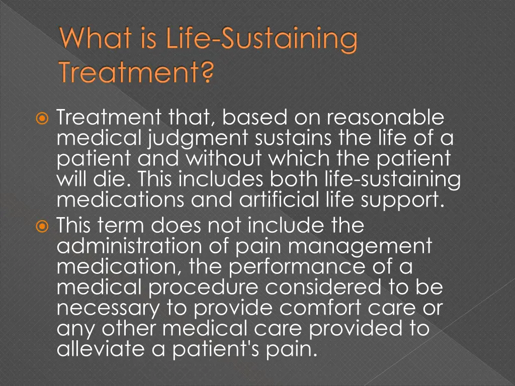 what is life sustaining treatment