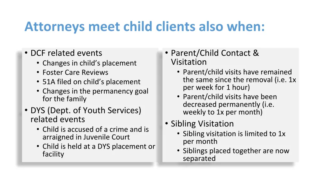 attorneys meet child clients also when