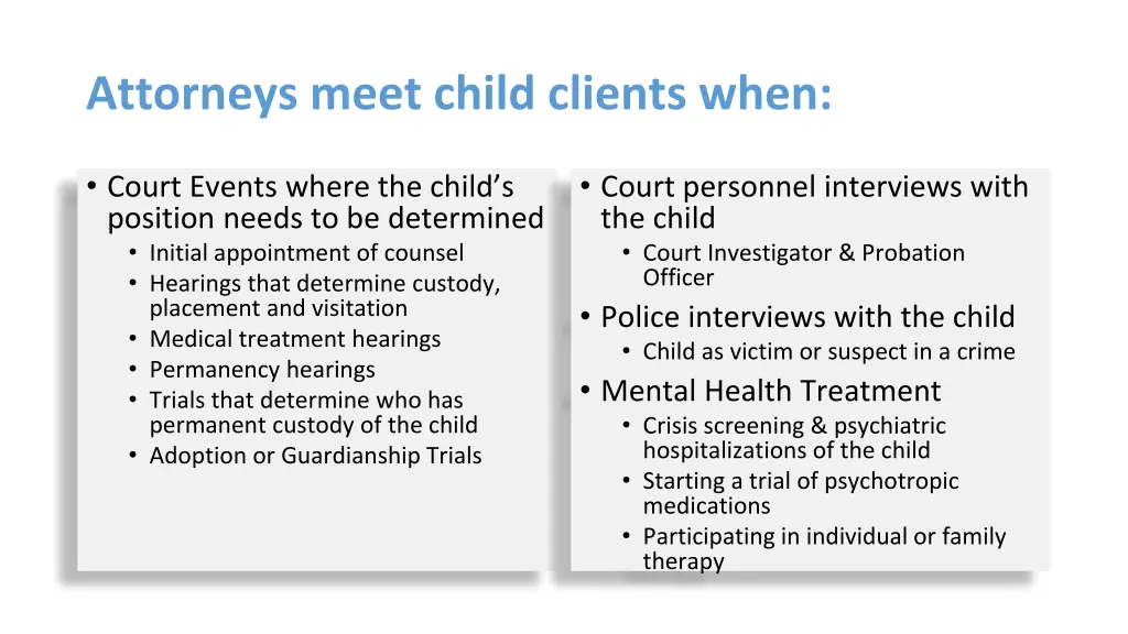 attorneys meet child clients when