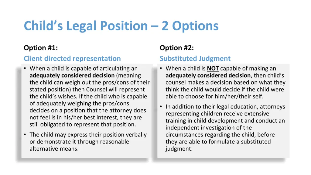 child s legal position 2 options