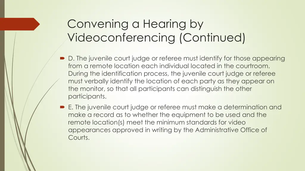 convening a hearing by videoconferencing continued 1