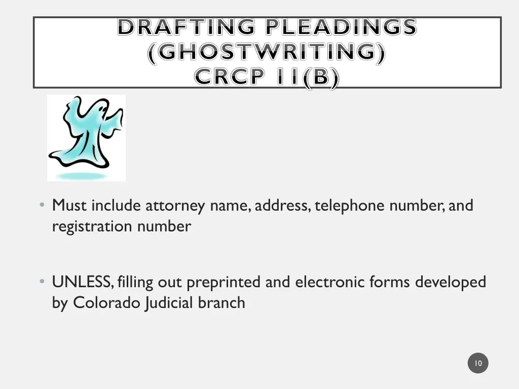 drafting pleadings ghostwriting crcp 11 b