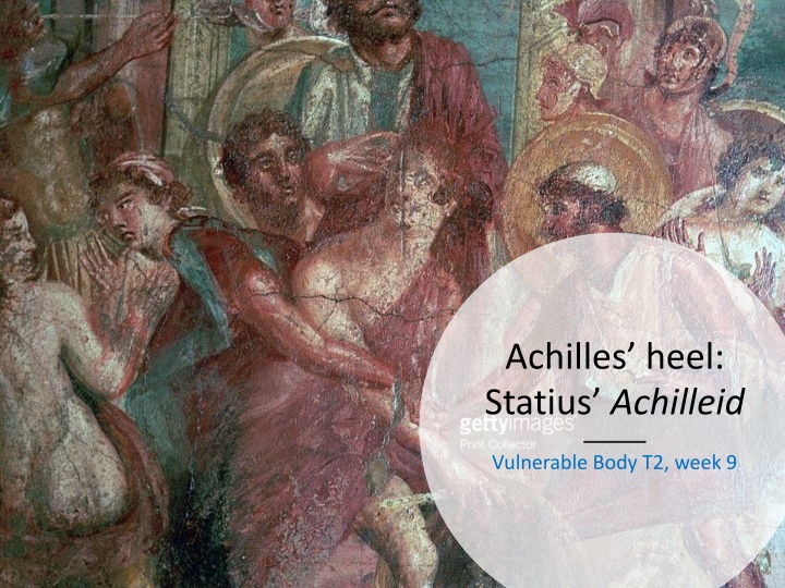 achilles heel statius achilleid