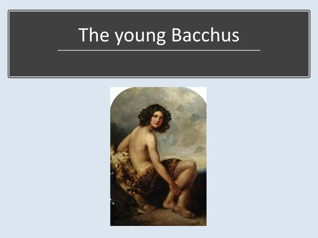 the young bacchus