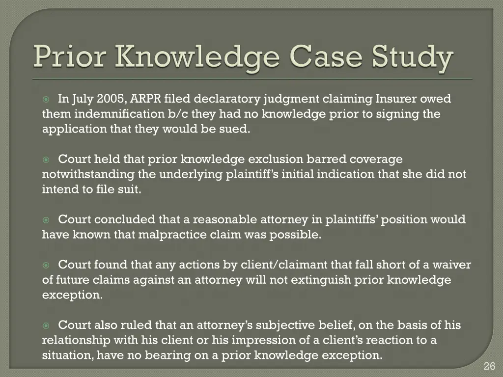 in july 2005 arpr filed declaratory judgment