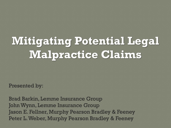 mitigating potential legal malpractice claims