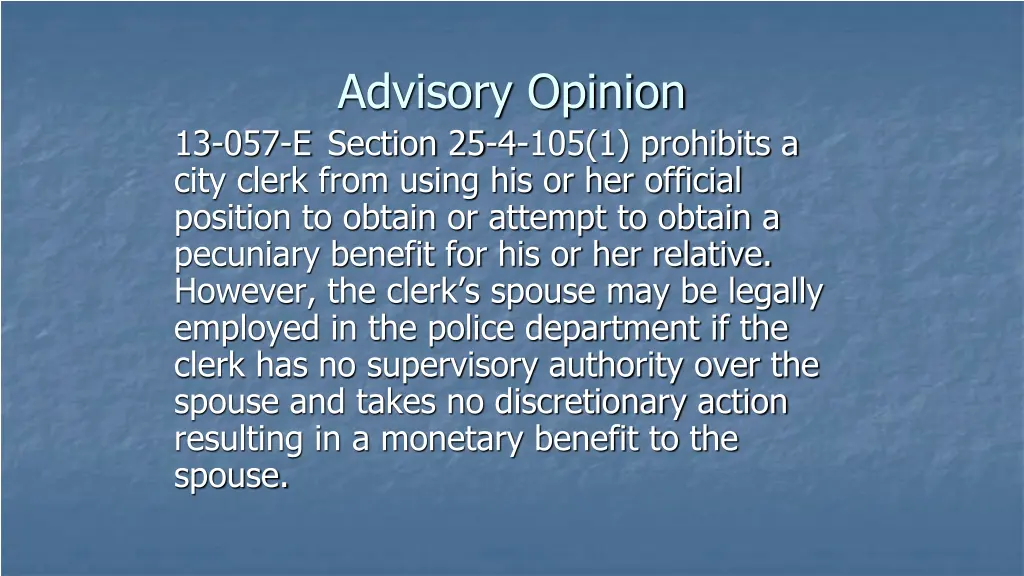 advisory opinion 13 057 e section