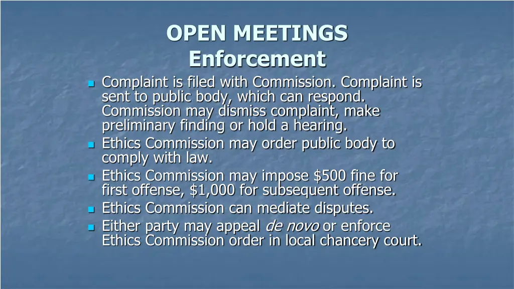 open meetings enforcement complaint is filed with