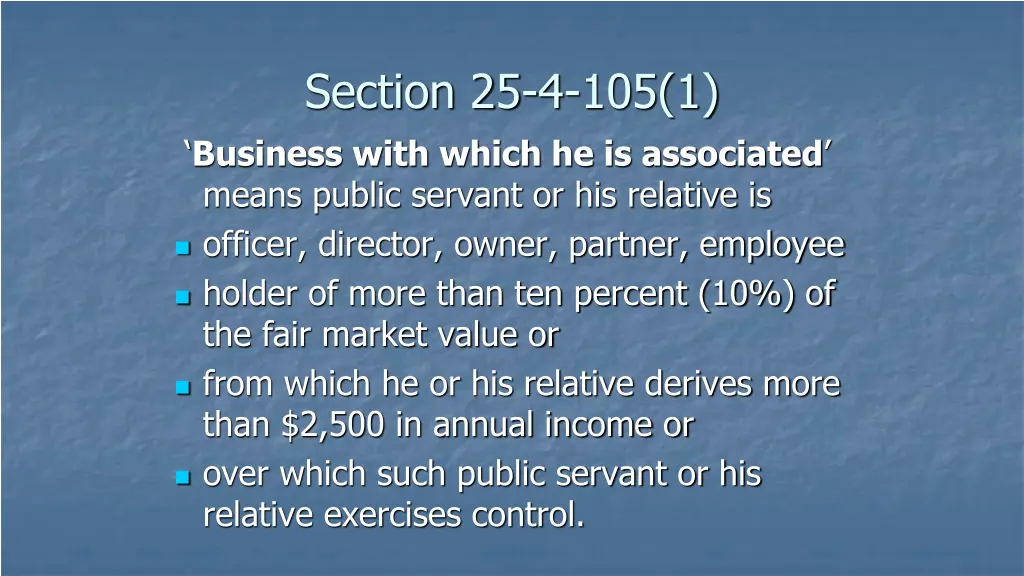 section 25 4 105 1 business with which