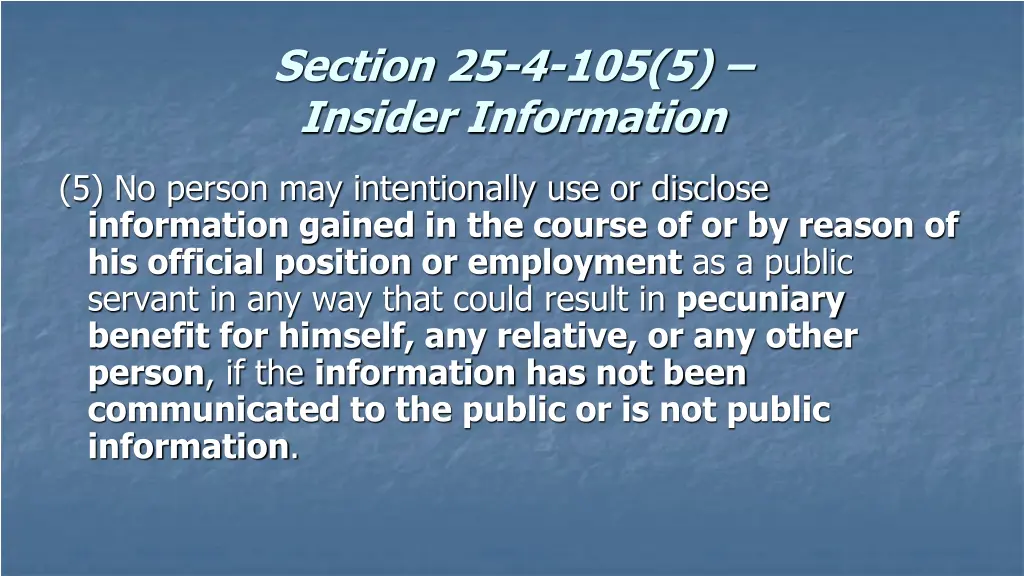 section 25 4 105 5 insider information