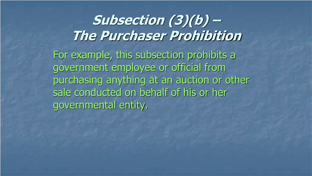 subsection 3 b the purchaser prohibition 1