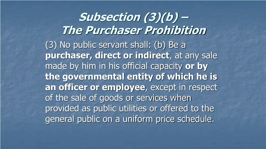 subsection 3 b the purchaser prohibition