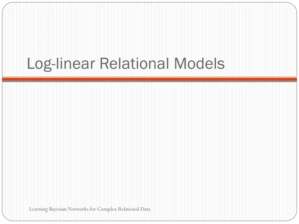 log linear relational models