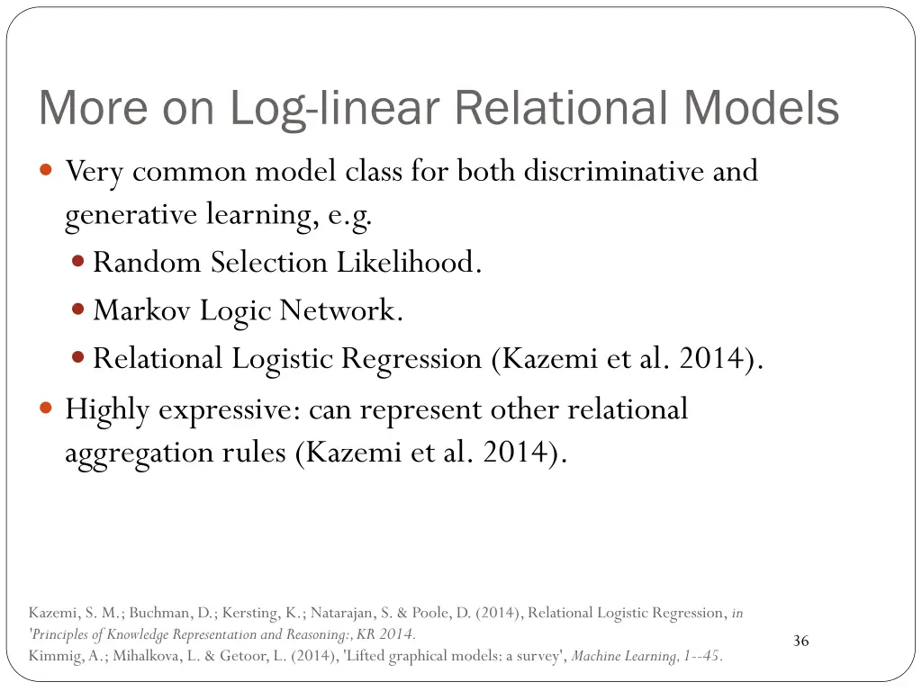 more on log linear relational models