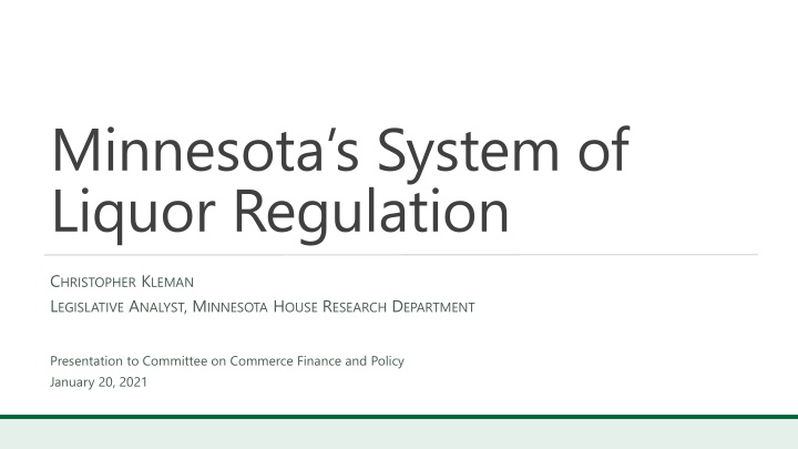 minnesota s system of liquor regulation