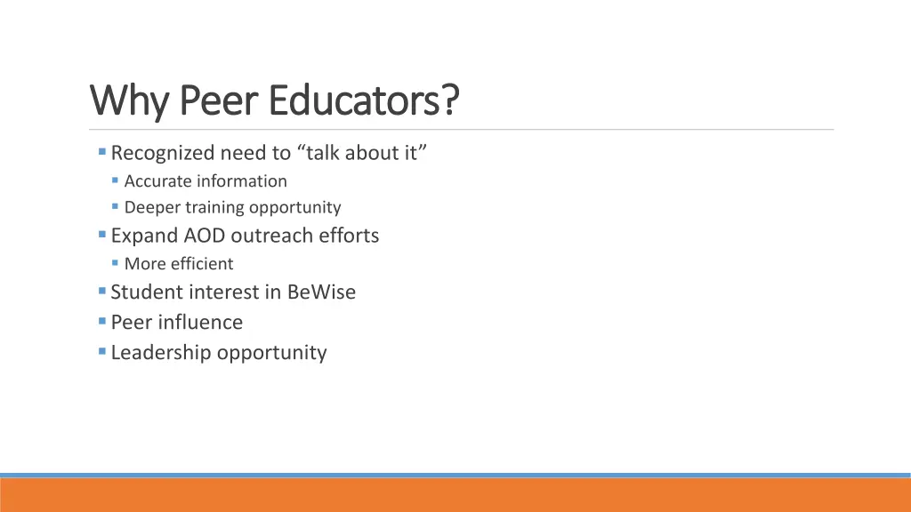 why peer educators why peer educators