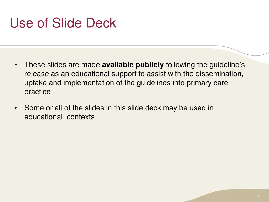 use of slide deck