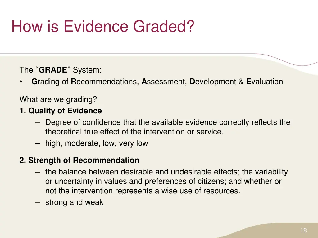 how is evidence graded