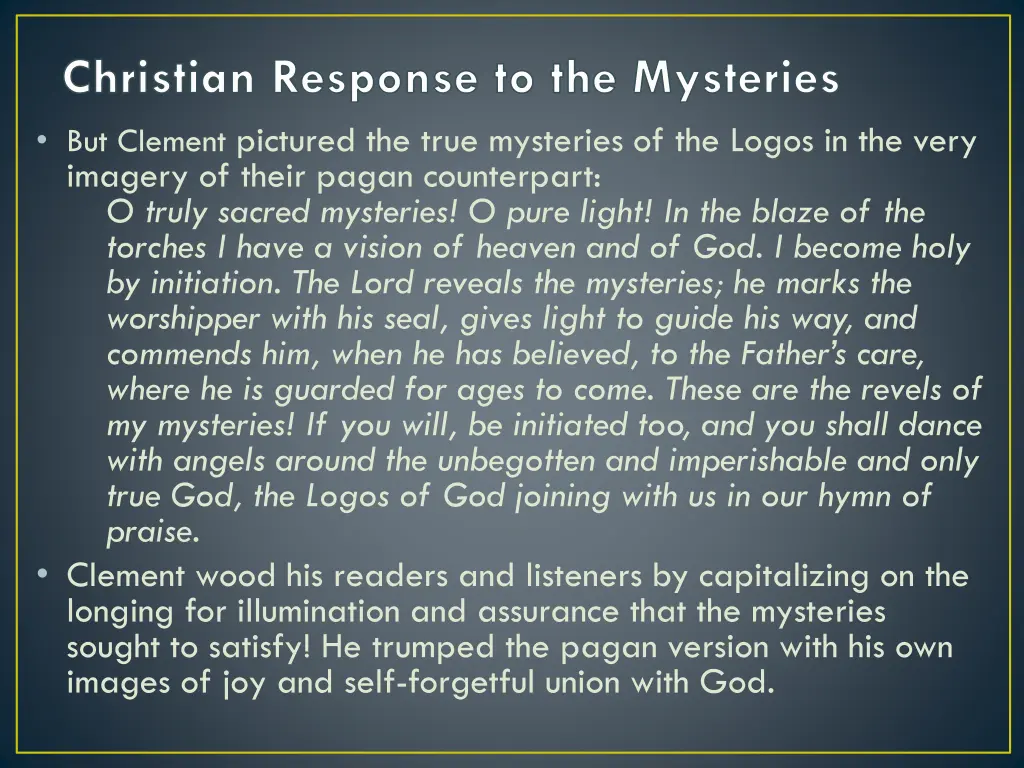 christian response to the mysteries but clement