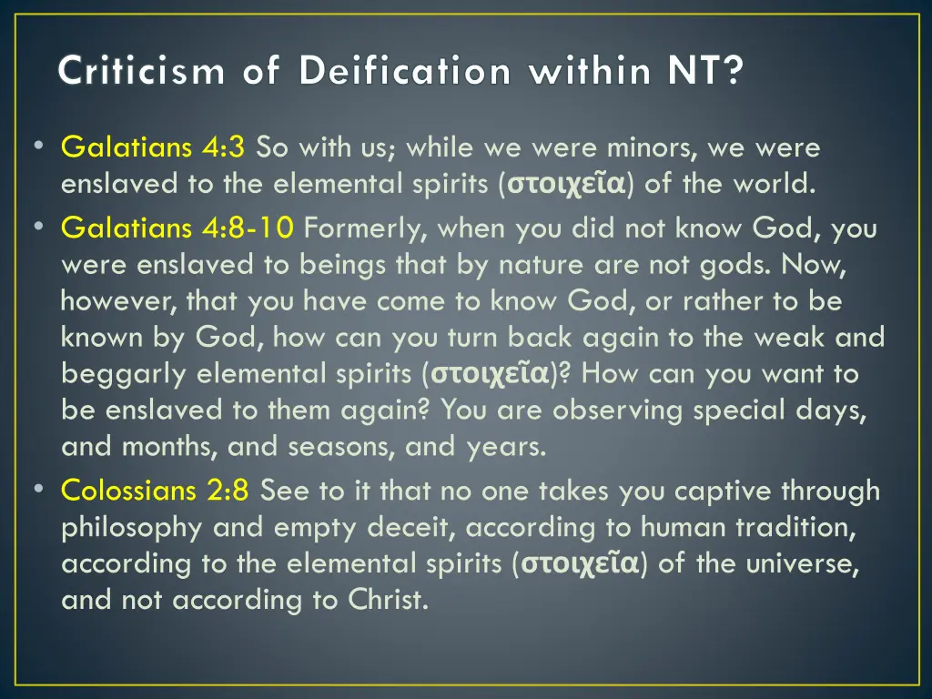 criticism of deification within nt 3