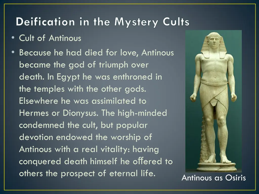 deification in the mystery cults cult of antinous 2