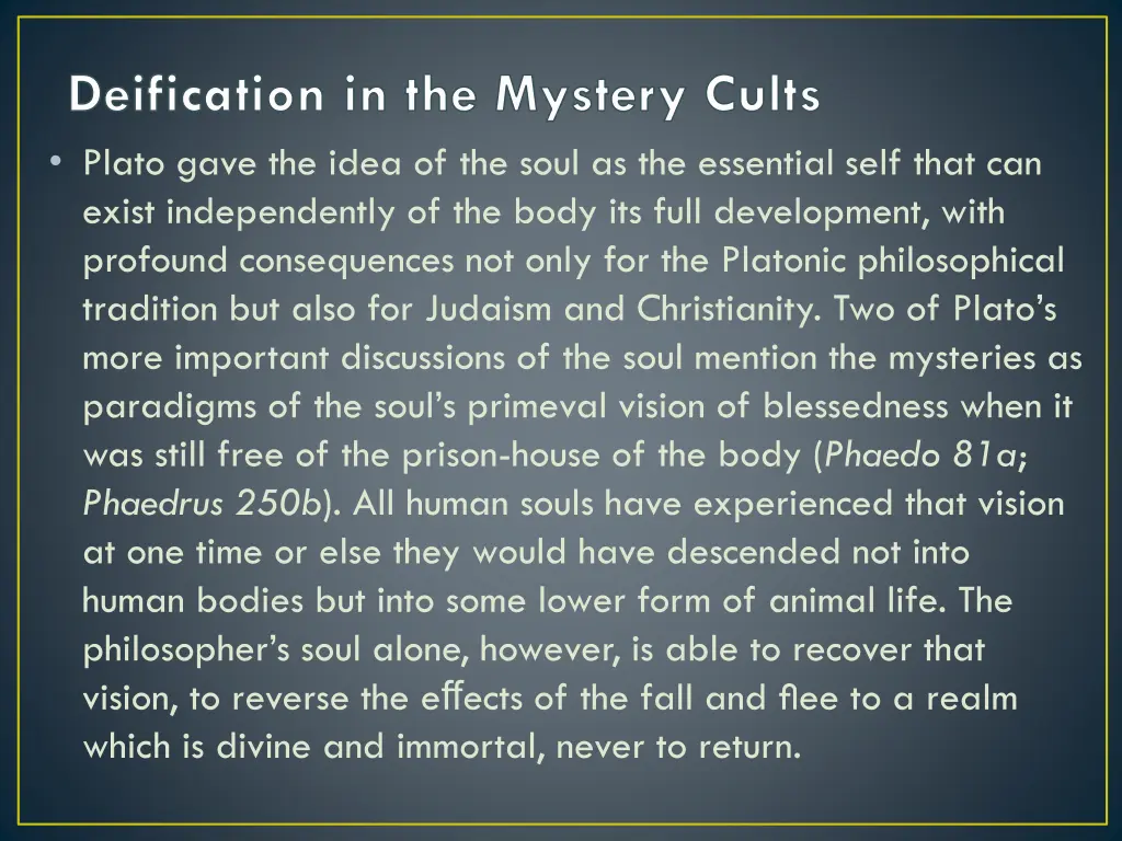 deification in the mystery cults plato gave