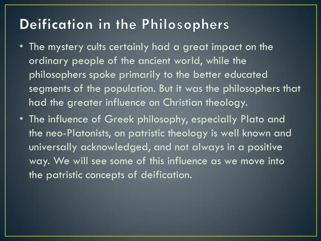 deification in the philosophers