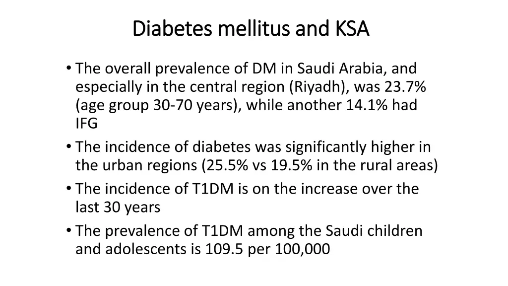 diabetes mellitus and ksa diabetes mellitus