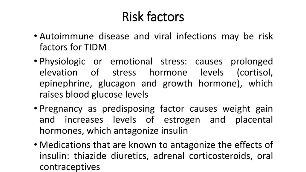 risk factors risk factors