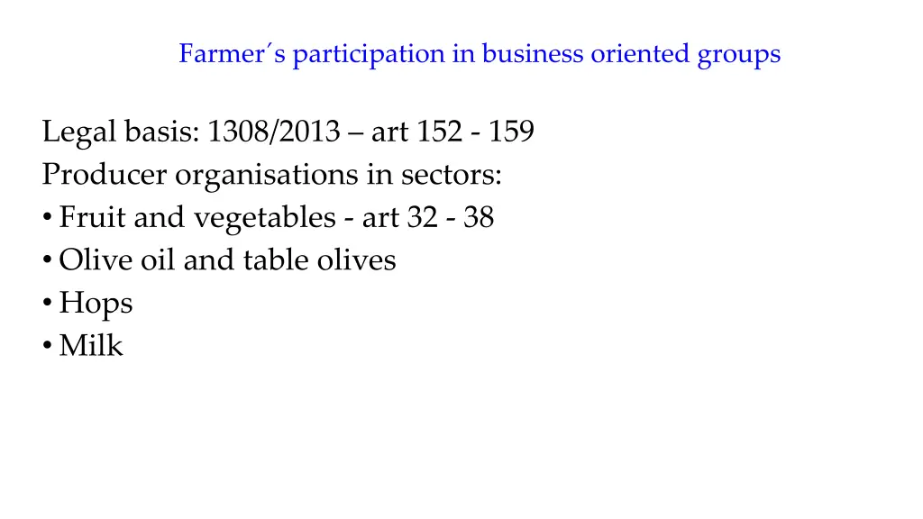 farmer s participation in business oriented groups