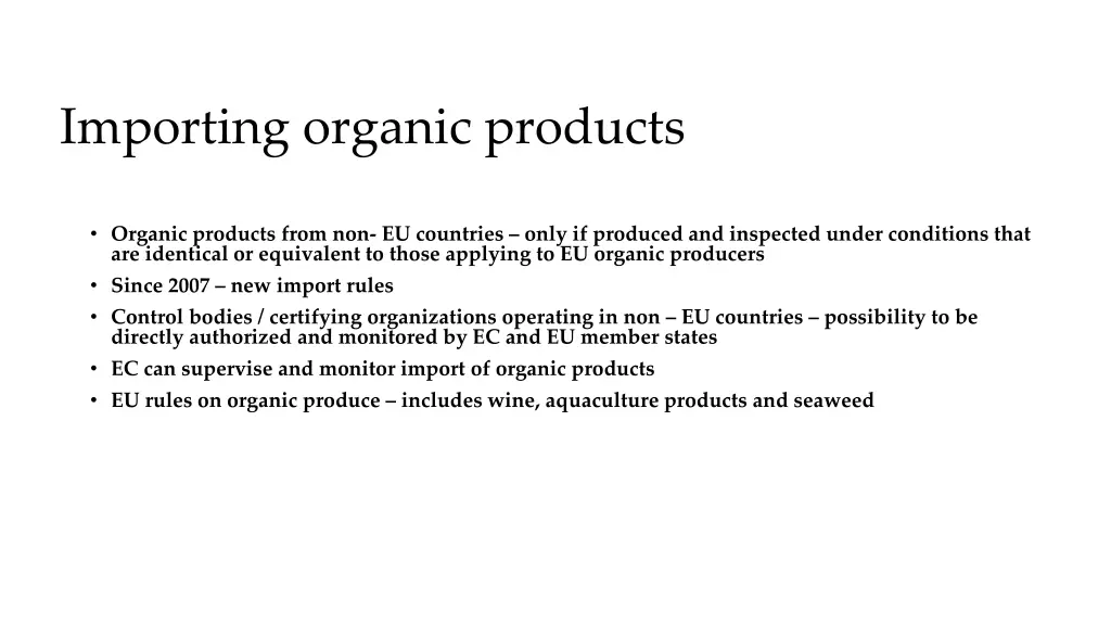 importing organic products