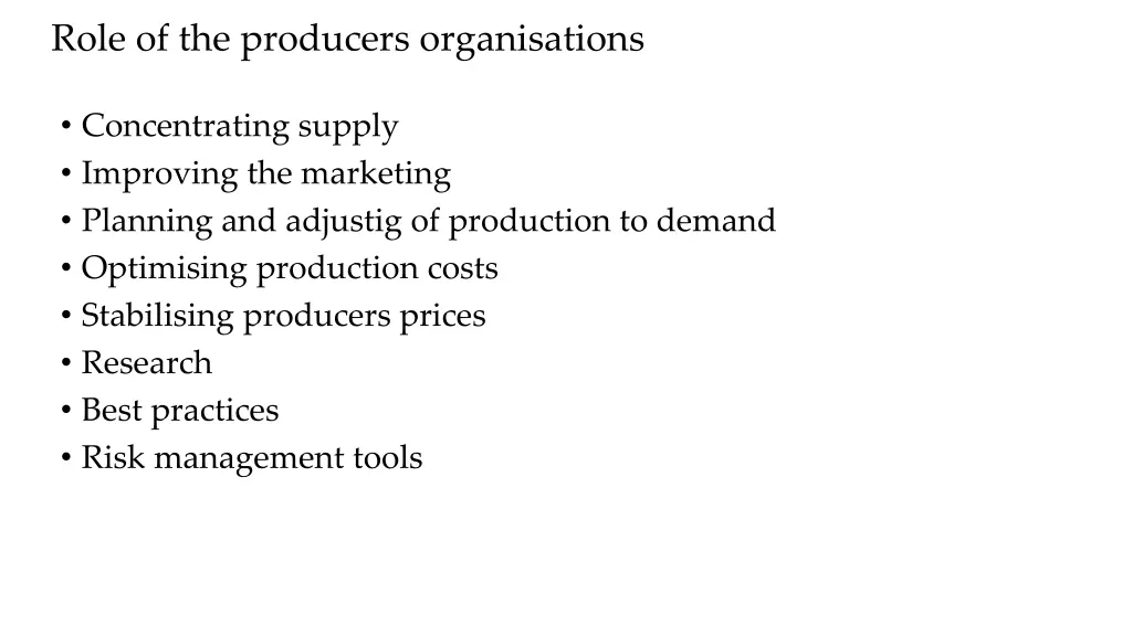 role of the producers organisations