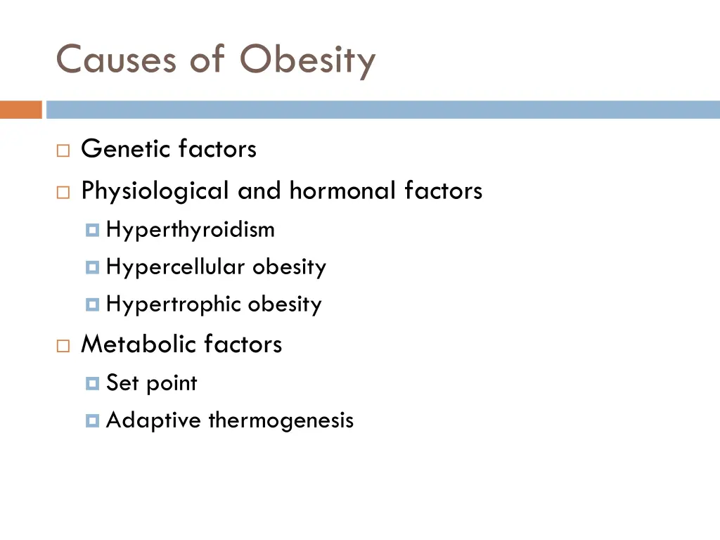 causes of obesity 1