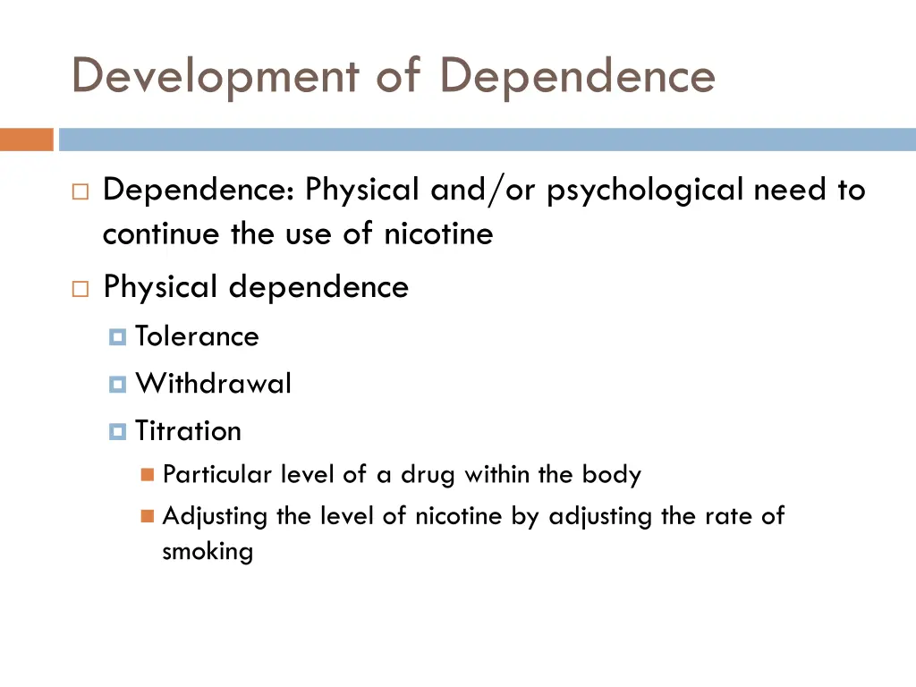 development of dependence