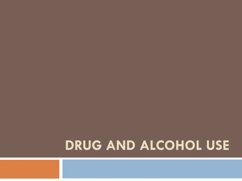 drug and alcohol use