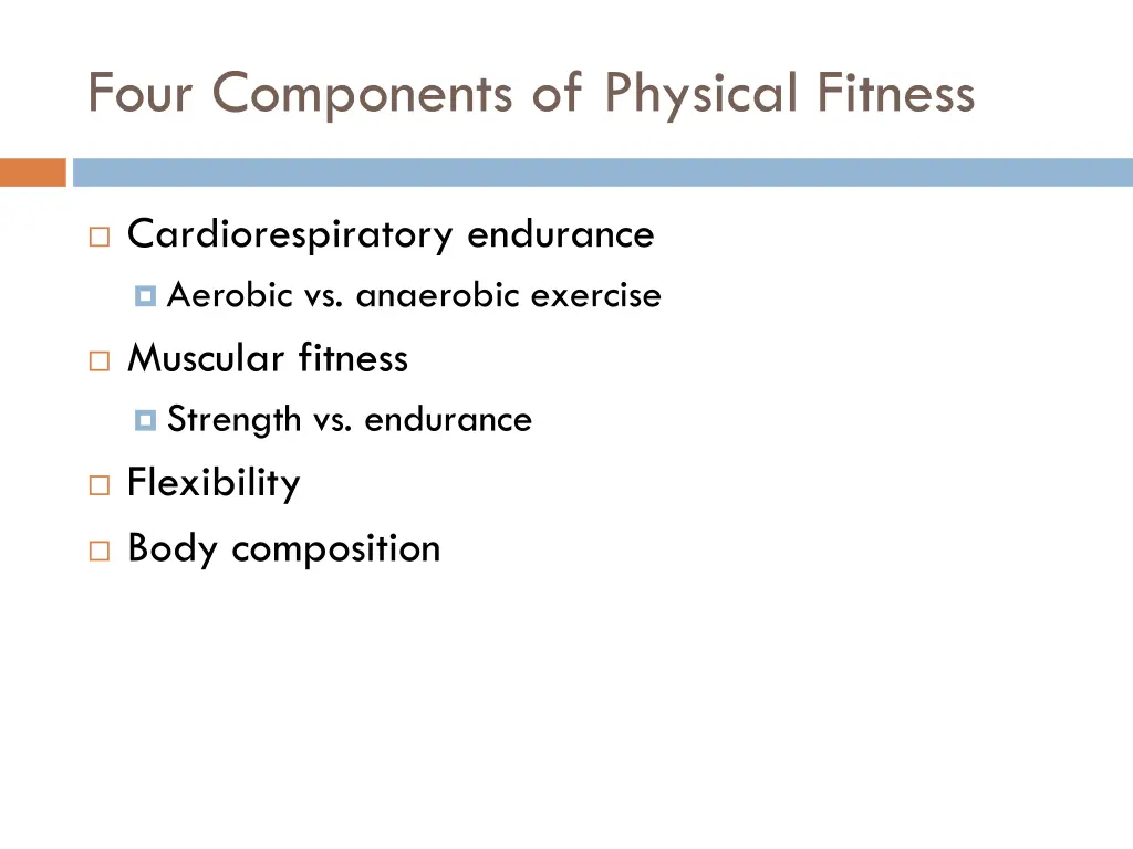 four components of physical fitness