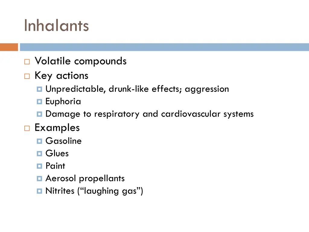 inhalants